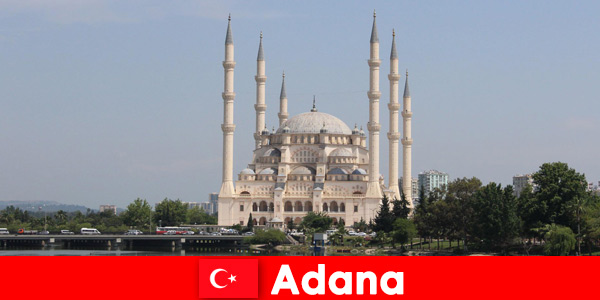 Explorez les principaux sites touristiques d'Adana en Turquie en vacances